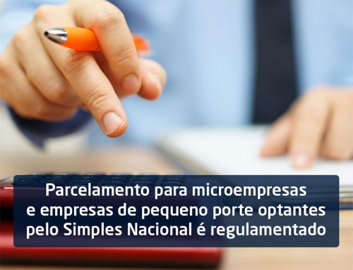 Parcelamento para microempresas e empresas de pequeno porte optantes pelo Simples Nacional é regulamentado